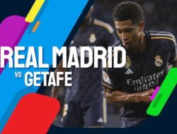 PREDIKSI BB88 : Real Madrid vs Getafe 2 September 2023