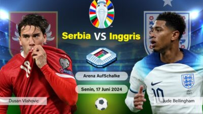 Hasil Pertandingan Euro Senin 17 Juni 2024 Hari ini, Serbia vs Inggris